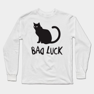 BAD LUCK Long Sleeve T-Shirt